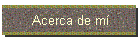 Acerca de m�