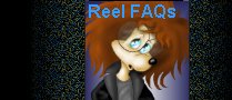 Reel FAQs