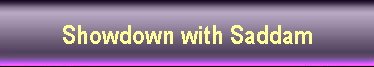 Showdown with Saddam