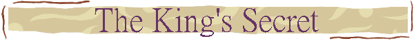 The King's Secret