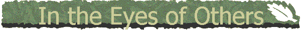 In the Eyes of Others