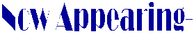 Now Appearing-