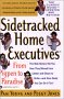 Sidetracked Home Executives : From Pigpen to Paradise