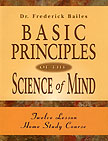 Basic Principles of Science of Mind