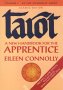 Tarot : A New Handbook for the Apprentice (Waite-Smith version)