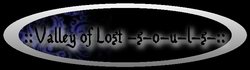 Enter The Valley of Lost Souls