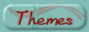 Themes