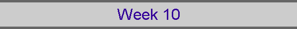 Week 10