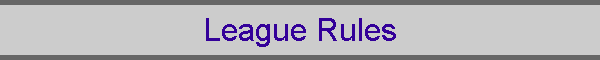 League Rules