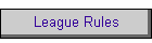League Rules