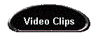 Video Clips