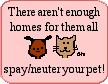 Please spay or neuter your pets. Click for more information.