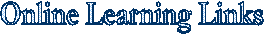 Online Learning Links