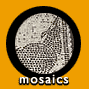 mosaics