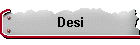 Desi