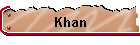 Khan