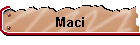 Maci