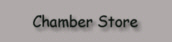 Chamber Store