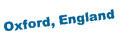 Text Box: Oxford, England