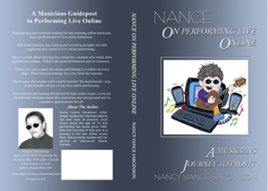 Purchasing link to NANCE On Performing Live Online, A Musicians Journey To Profit, A Musicians Guidepost to Performing live online, paperback book by Nance
