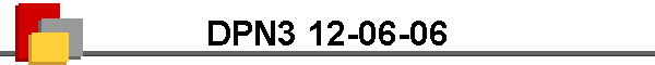 DPN3 12-06-06