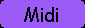 Midi