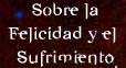 La Felicidad y El Sufrimiento