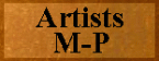 Artists M-P