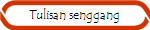 Tulisan senggang