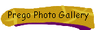 Prego Photo Gallery