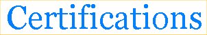 Certifications