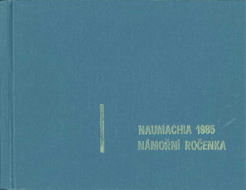 Otev��t n�mo�n� ro�enku NAUMACHIA 1985