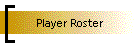 Player Roster
