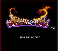 Breath of Fire. Guarda con el aliento de fuego!