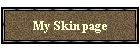 My Skin page