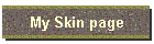 My Skin page