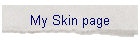 My Skin page