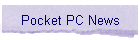 Pocket PC News