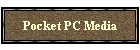 Pocket PC Media