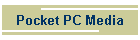 Pocket PC Media