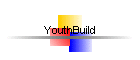 YouthBuild