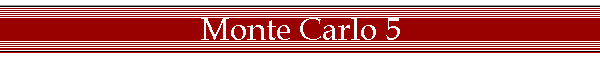 Monte Carlo 5