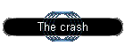 The crash