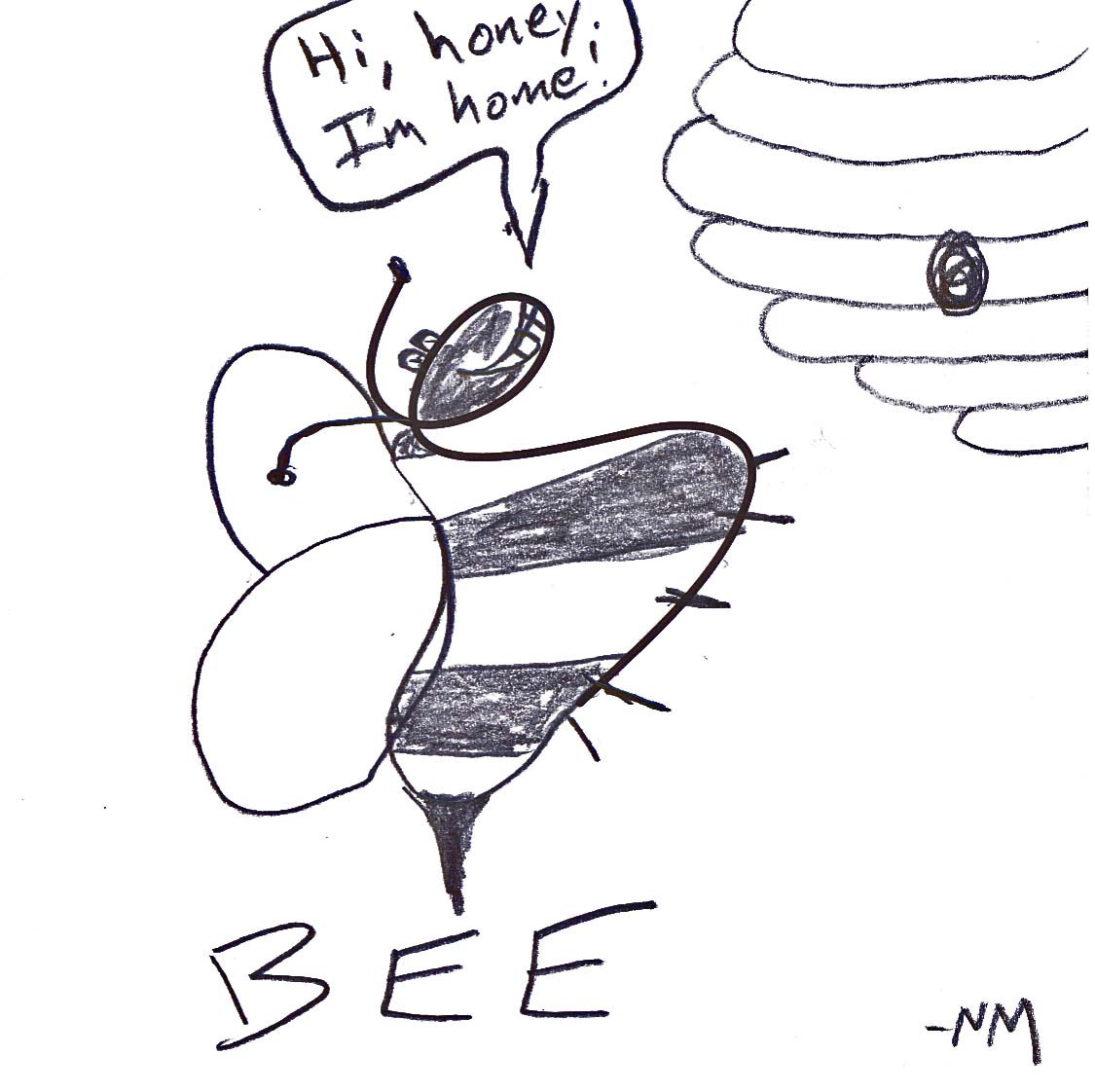 Hi Honey I'm Home (bee)