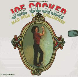 Mad Dogs &
Englishmen cover