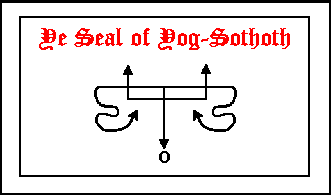 Ye Seal of Yog-Sothoth