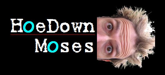 HoeDown Moses