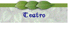 Teatro