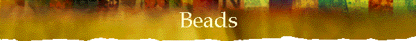 Beads