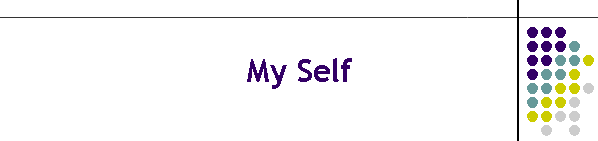 My Self